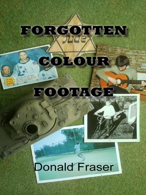 cover image of Forgotten Colour Footage